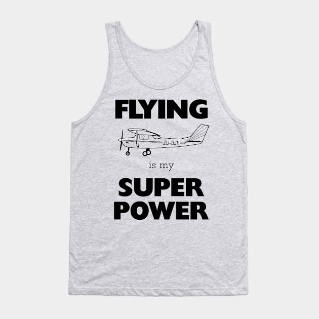 Flying is my Super Power Tank Top by The Creative Palette